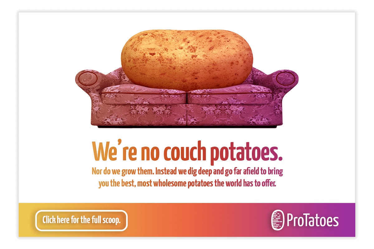 A third mock advertisement for ProTatoes.